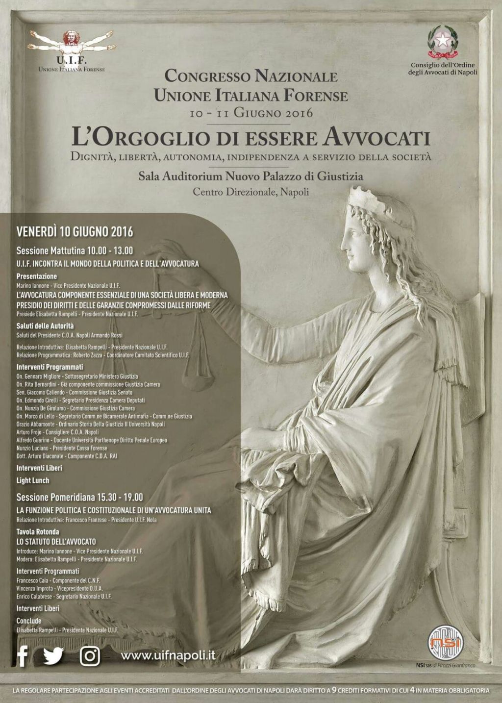 L’orgoglio di essere avvocati-Congresso U.I.F – 10 -11 giugno 2016 – Nuovo Palazzo di Giustizia –&nbsp;Na