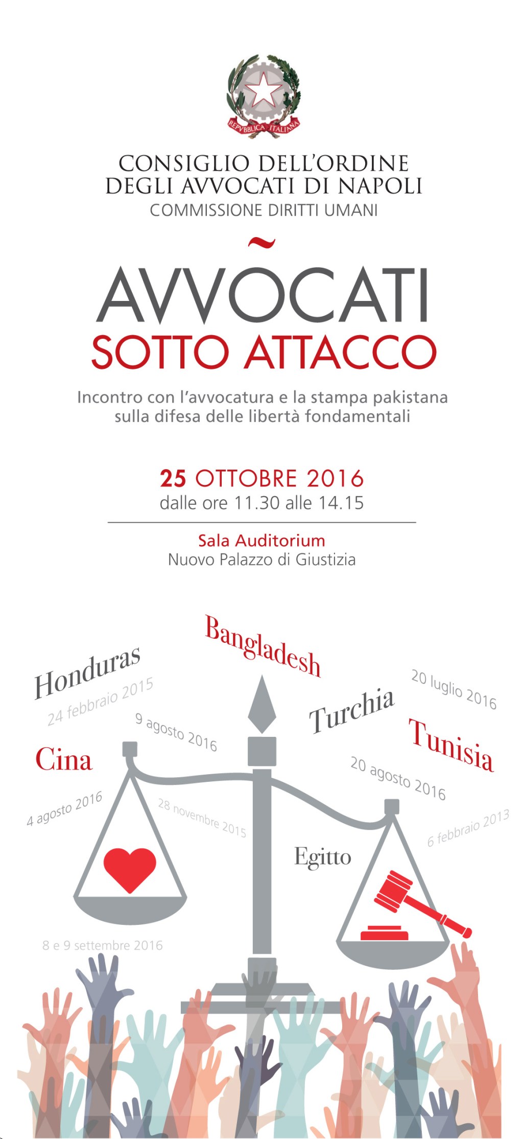 AVVOCATI SOTTO ATTACCO: incontro con l’avvocatura e la stampa pakistana sulle libertà fondamentali – 25 ottobre 2016, ore 11.30 – Sala Auditorium – Nuovo Palazzo di&nbsp;Giustizia