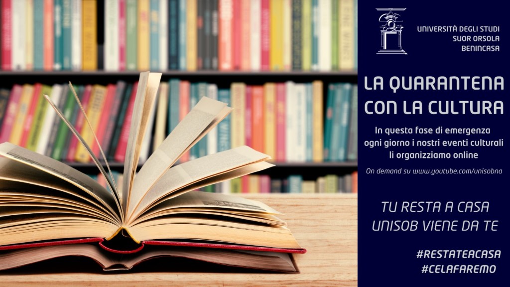 La quarantena con la cultura. Dal cinema alla letteratura: l’Università Suor Orsola Benincasa produce e mette in rete on demand per tutti  un ampio palinsesto di ‘pillole’ di nuove&nbsp;conferenze