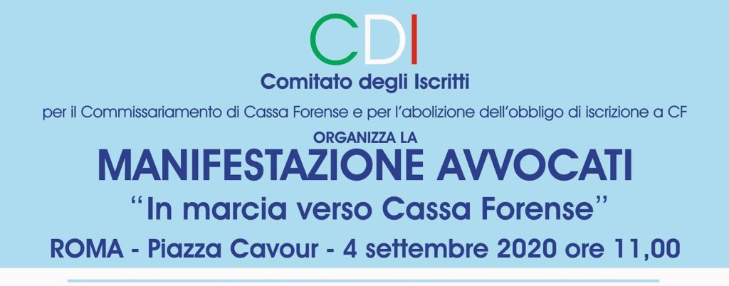 Avvocati contro Cassa Forense. Il 4 settembre in Piazza a&nbsp;Roma