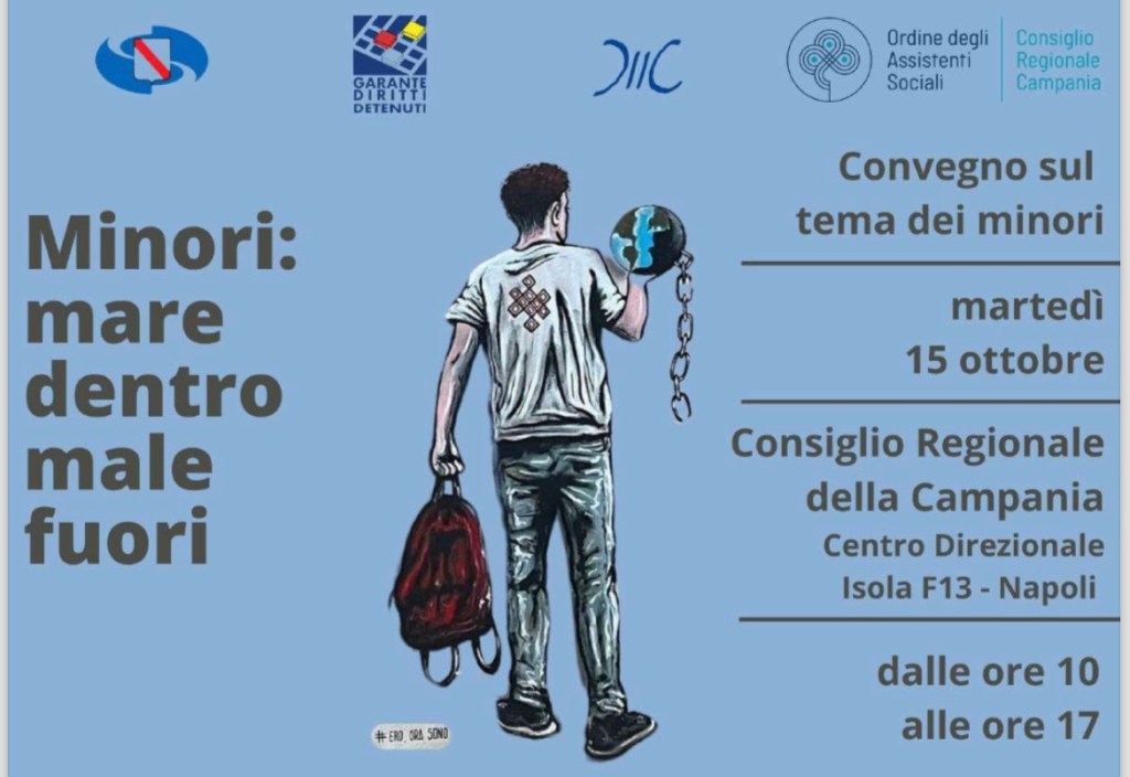 MINORI: MARE DENTRO, MALE FUORI” il Convegno, 15 Ottobre presso il Consiglio Regionale della Campania, h.&nbsp;10,00